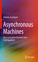 Asynchronous Machines