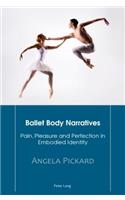 Ballet Body Narratives