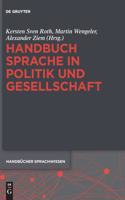 Handbuch Sprache in Politik und Gesellschaft