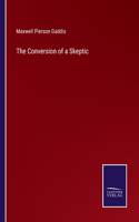 Conversion of a Skeptic