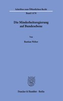 Die Minderheitsregierung Auf Bundesebene