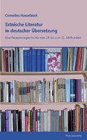 Estnische Literatur in Deutscher Ubersetzung
