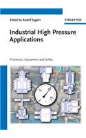 Industrial High Pressure Applications