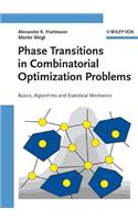 Phase Transitions in Combinatorial Optimization Problems: Basics, Algorithms and Statistical Mechanics