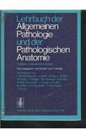 Lehrbuch Der Allgemeinen Pathologie Und Der Pathologischen Anatomie