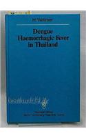 Dengue Haemorrhagic Fever in Thailand