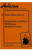 Geschichte Im Werk Wolfgang Hildesheimers