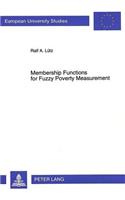 Membership Functions for Fuzzy Poverty Measurement: An Approach Using German Panel Data