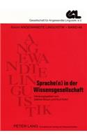 Sprache(n) in Der Wissensgesellschaft