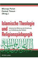Islamische Theologie Und Religionspaedagogik