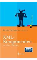 XML-Komponenten in Der Praxis