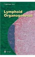 Lymphoid Organogenesis