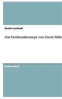 Das Verdienstkonzept von David Miller