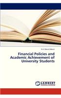 Financial Policies and Academic Achievement of University Students