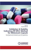 Validation & Stability Indicating RP-HPLC Method for Meloxicam Capsule