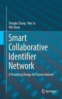 Smart Collaborative Identifier Network