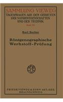 Röntgenographische Werkstoff-Prüfung