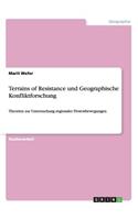 Terrains of Resistance und Geographische Konfliktforschung