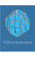 Study of Rhythms and Technology