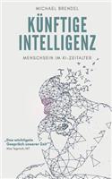 K�nftige Intelligenz