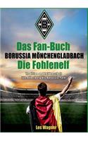 Fan-Buch Borussia Monchengladbach - Die Fohlenelf