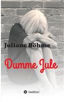 Dumme Jule
