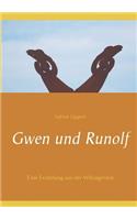 Gwen und Runolf: Eine Erzählung aus der Wikingerzeit