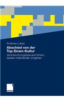 Abschied Von Der Top-Down-Kultur