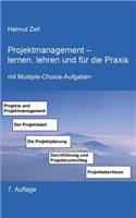 Projektmanagement: - lernen, lehren und für die Praxis(German)
