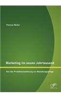 Marketing im neuen Jahrtausend