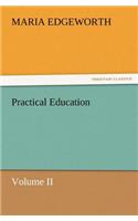 Practical Education, Volume II