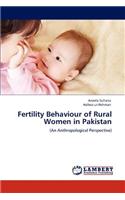 Fertility Behaviour of Rural Women in Pakistan