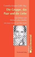 Die Gruppe, Das Paar Und Die Liebe