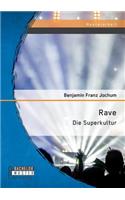 Rave