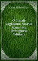 O Grande Cagliostro: Novella Romantica (Portuguese Edition)