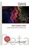 Um Contra Cem: (English)