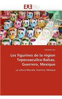 Les Figurines de la R?gion Tepecoacuilco-Balsas, Guerrero, Mexique