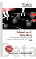 Adventures in Babysitting