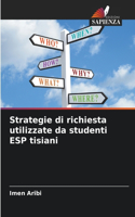 Strategie di richiesta utilizzate da studenti ESP tisiani
