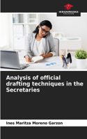 Analysis of official drafting techniques in the Secretaries