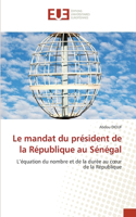 mandat du président de la République au Sénégal