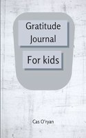 Gratitude Journal for Kids