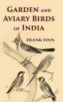 Garden and Aviary Birds of India