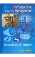 Pharmaceutical Facility Management