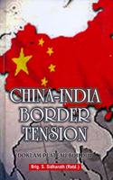 China-India Border Tension-Doklam Plateau Buildup