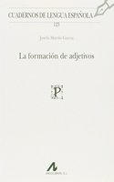 La formacion de adjetivos (Cuadernos de Lengua Espanola) (Spanish Edition)