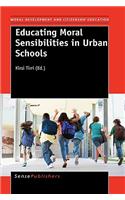 Educating Moral Sensibilities in Urban Schools