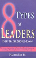 8 Type Of Leaders
