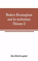 Modern Birmingham and its institutions