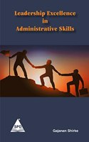 Leadership Excellence in Administrative Skills
